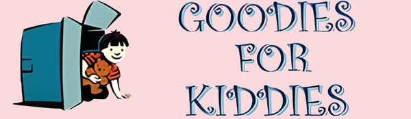GOODIES FOR KIDDIES